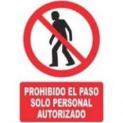 SEÑAL PVCEL PROHIBIDO, SOLO PERSONAL AUT.#40X30