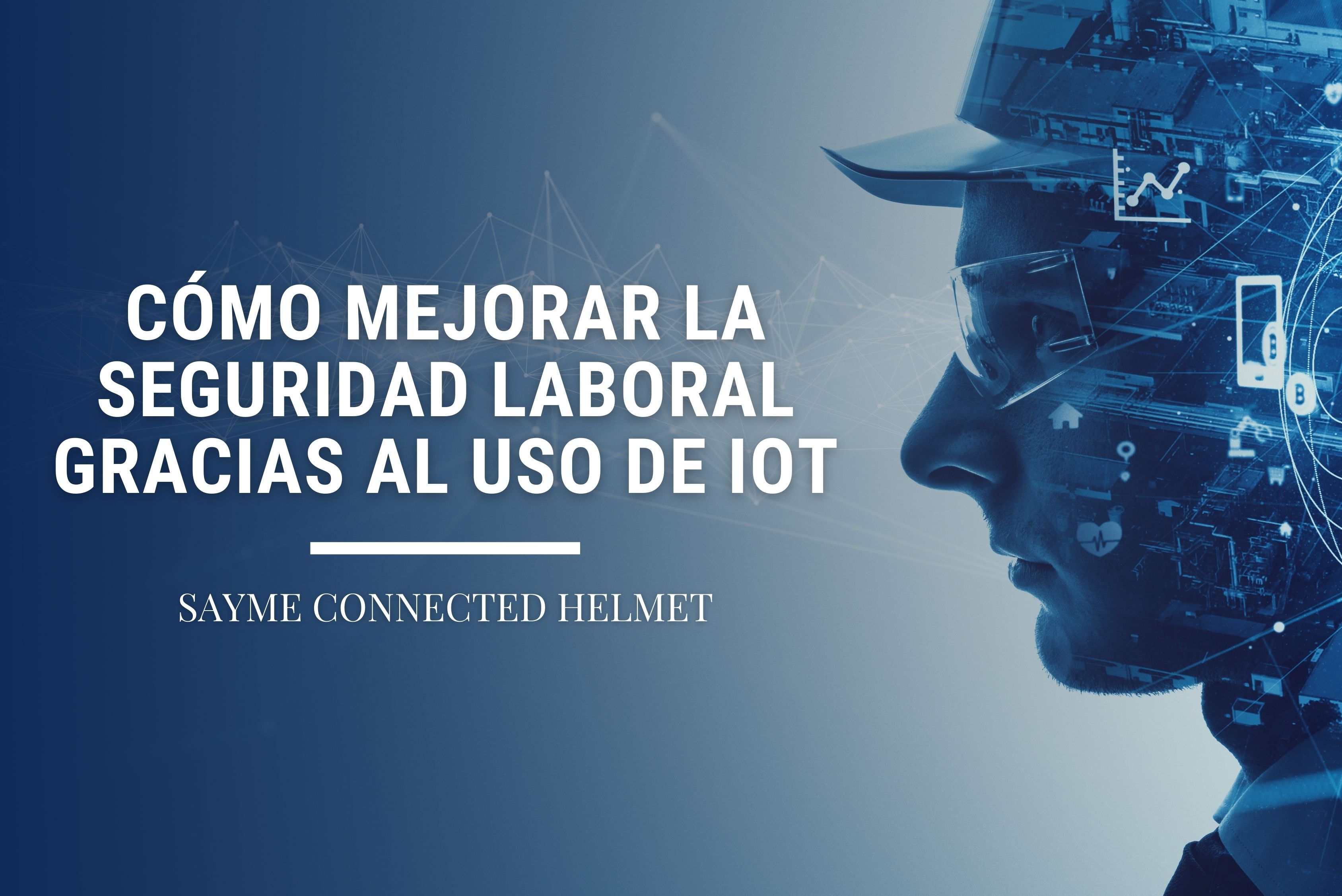 cómo mejorar la seguridad laboral con iot