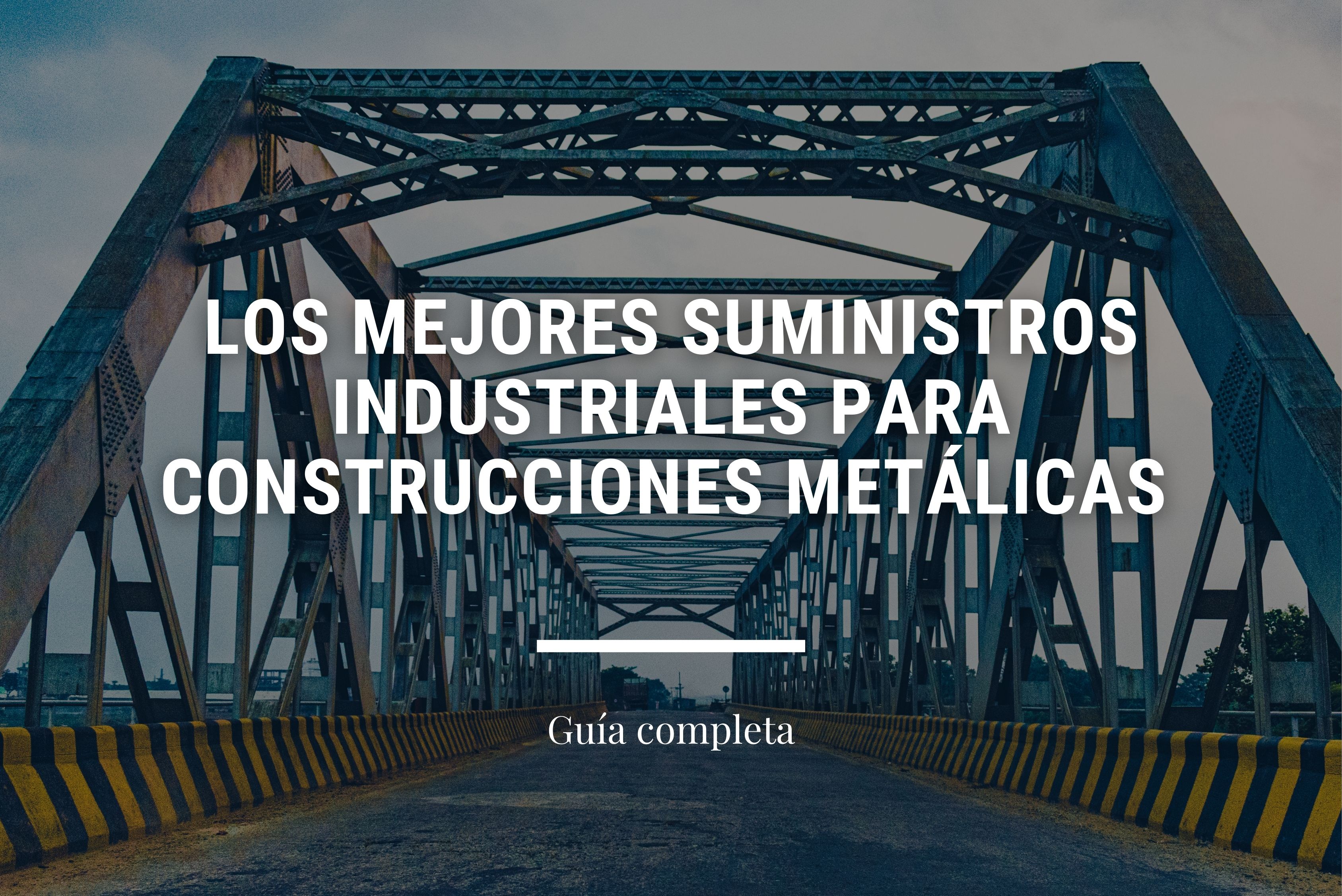 los-mejores-suministros-industriales-para-el-sector-del-metal